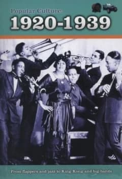 Popular Culture. 1920-1939 by Jane Bingham Paperback