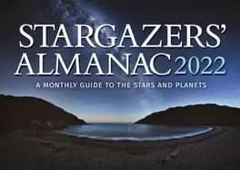 stargazers almanac a monthly guide to the stars and planets 2022 2022