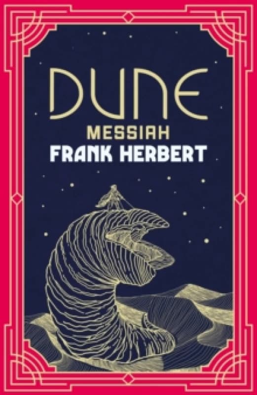 Dune Messiah : The inspiration for the new blockbuster film Hardback