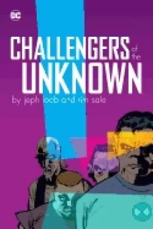 challengers of the unknown by jeph loeb and tim sale