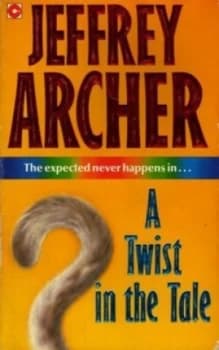A Twist in the Tale by Jeffrey Archer Book