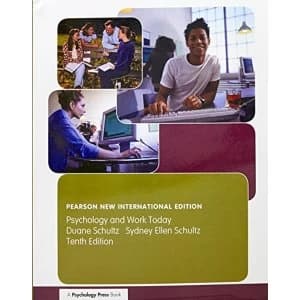 Psychology and Work Today, 10th Edition: International Student Edition by Duane Schultz, Sydney Ellen Schultz (Paperback,...