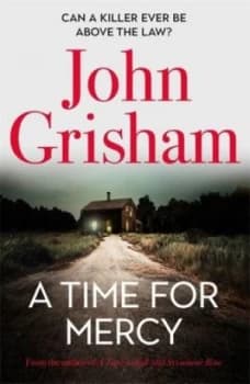A time for mercy by John Grisham