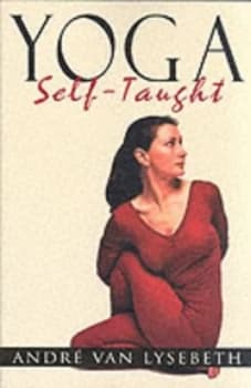 Yoga Self-Taught by Andre Van Lysebeth Paperback