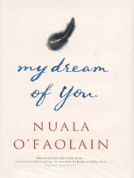 My Dream of You by Nuala Ofaolain Hardback