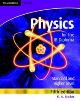 Physics for the Ib Diploma by K. A. Tsokos Paperback