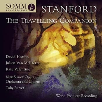 New Sussex Opera Soloists - Stanford: The Travelling Companion CD