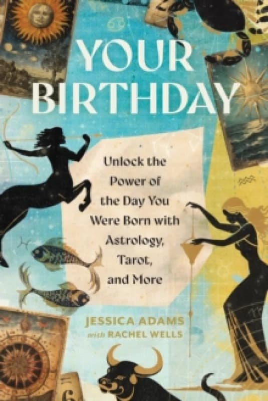 Your Birthday. Paperback. By Jessica Adams, Rachel Wells Books