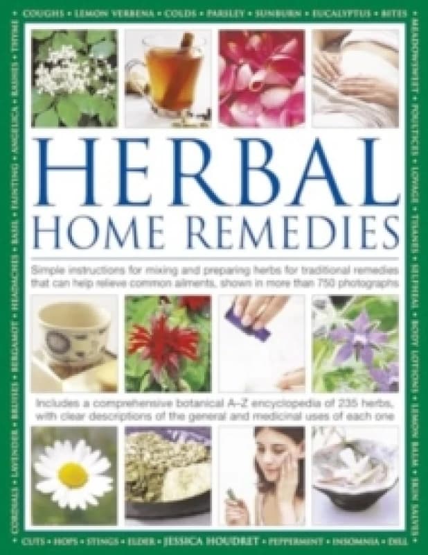 Herbal Home Remedies. Hardback. By Jessica Houdret Books