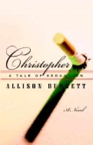 christopher a tale of seduction