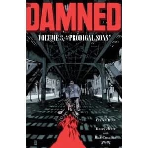 The Damned Vol. 3: Prodigal Sons