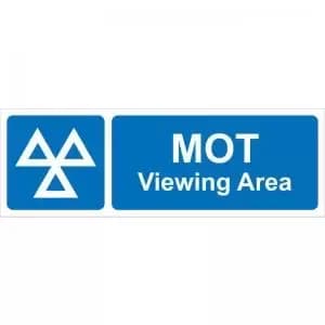 MOT Viewing Area’ Sign; Rigid PVC Board 600mm x 200mm