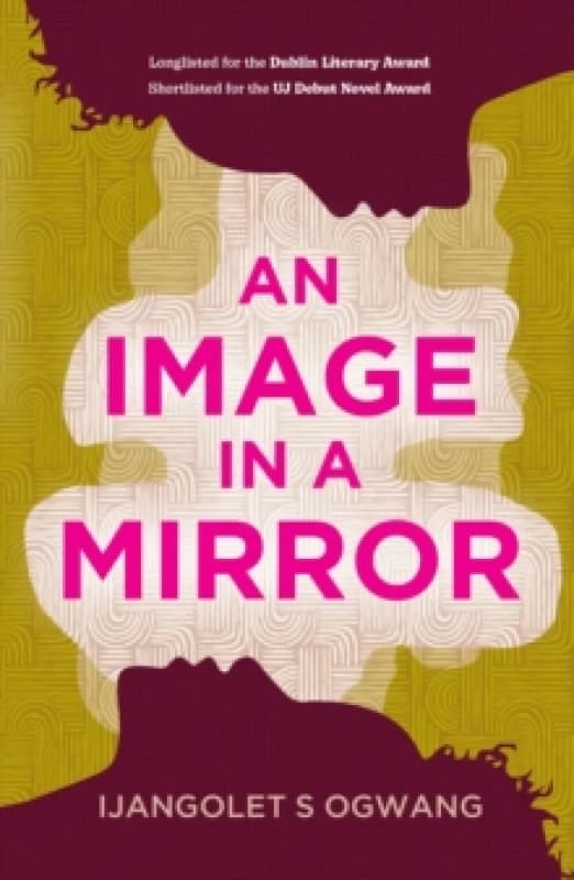 An Image in a Mirror : Longlisted for the Dublin Literary Award Paperback / softback
