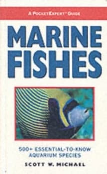 Marine Fishes by Scott W Michael Paperback