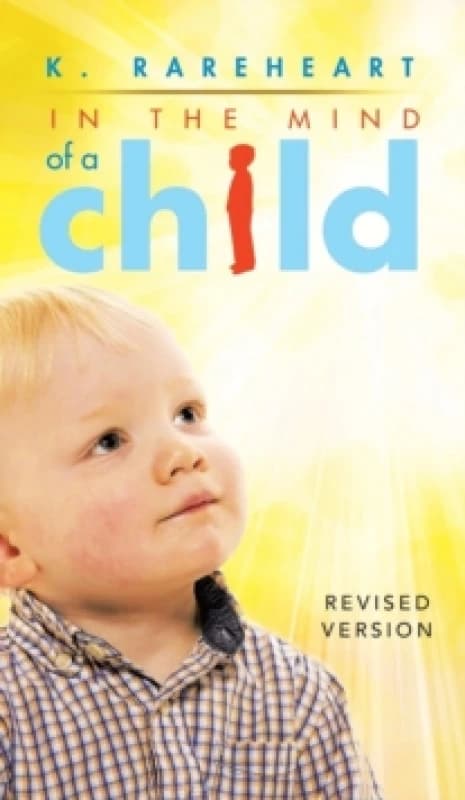 In the Mind of a Child : Book 1 Hardback