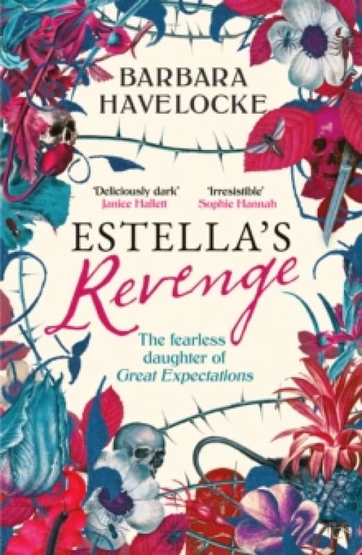 Estella's Revenge : A captivating, dark retelling of Great Expectations - this year's must-read! Paperback / softback