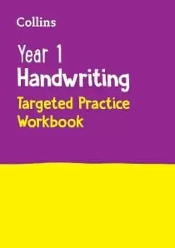 Year 1 Handwriting Targeted Practice Workbook by Collins KS1