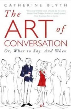 The Art of Conversation by Catherine Blyth Paperback