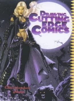 Drawing Cutting Edge Comics by Christopher Hart Paperback