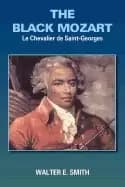 black mozart le chevalier de saint georges