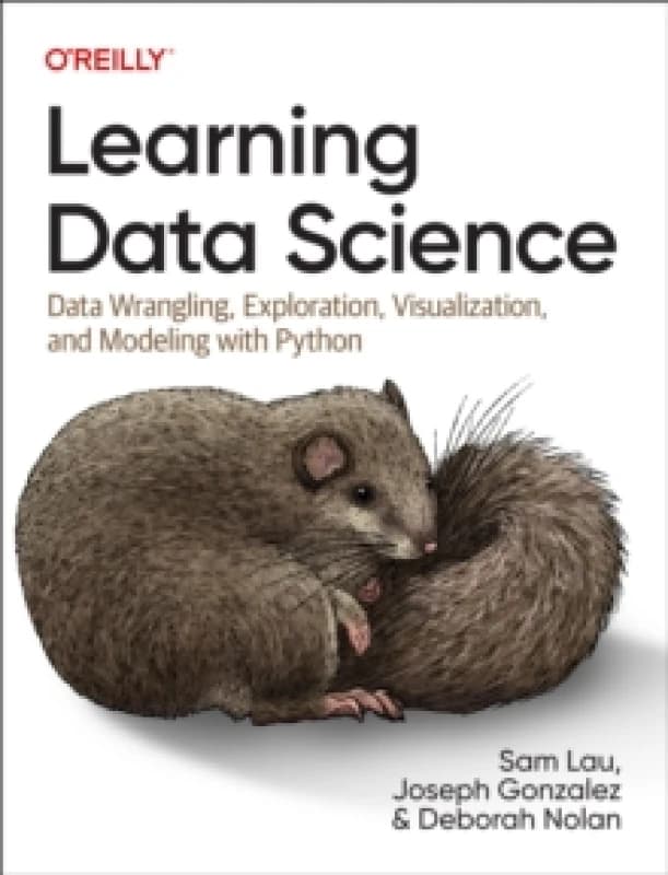 Learning Data Science. Paperback. By Sam Lau, Joseph Gonzalez, Deborah Ann Nolan Books