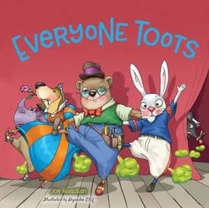 Everyone Toots by Joe Rhatigan Hardback