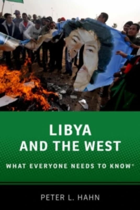 Libya and the West. Paperback. By Peter L Hahn Books