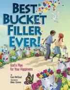 best bucket filler ever gods plan for your happiness