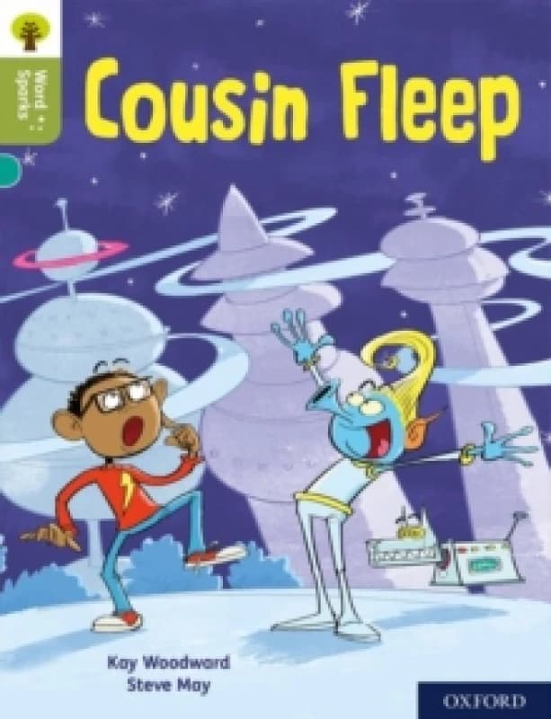 Kay Woodward Oxford Reading Tree Word Sparks: Level 7: Cousin Fleep Book Multi unisex