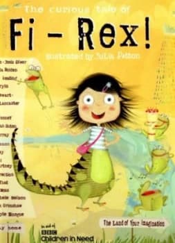 The Curious Tale of Fi-Rex by Julia Patton Paperback