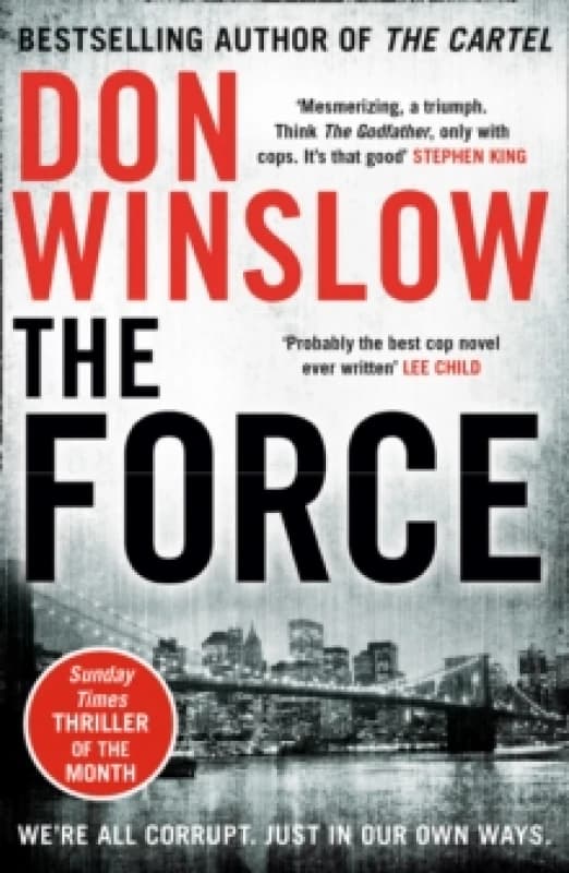 The Force. Paperback. By Don Winslow Books