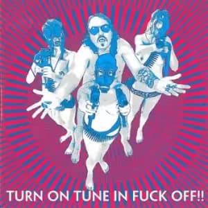 Turn On Tune in Fuck Off by Dragontears Vinyl Album