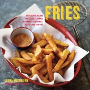 Fries by Laura Washburn Hutton Hardback