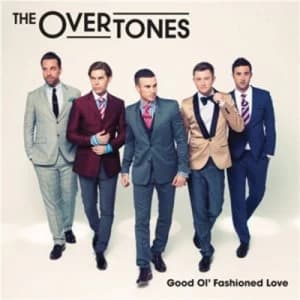 Good Ol Fashioned Love by The Overtones CD Album