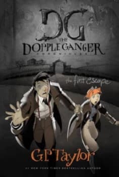 The First Escape by G. P Taylor Hardback