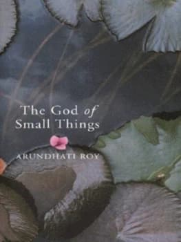 The God of Small Things by Arundhati Roy Hardback