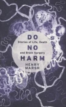 Do No Harm by Henry Marsh Hardback