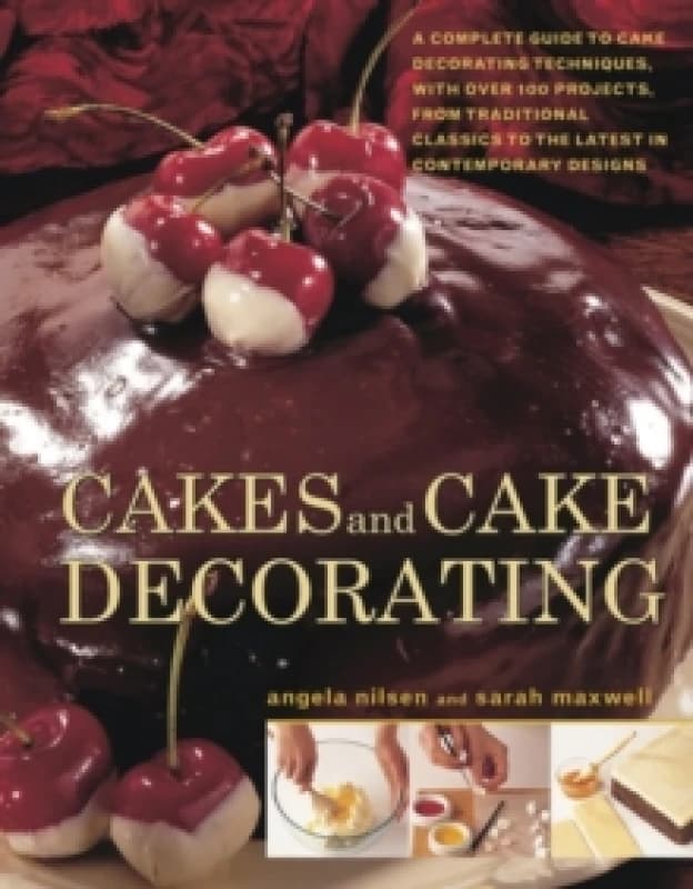 Cakes and Cake Decorating Paperback / softback
