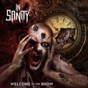 Welcome to the Show by In Sanity CD Album
