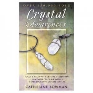 Crystal Awareness by Catherine Bowman Paperback