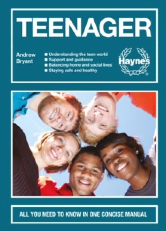 Teenager : All you need to know in one concise manual Hardback