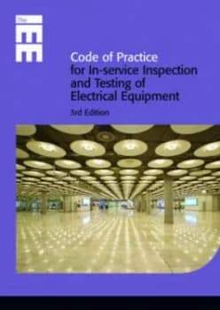 Code of Practice for in-Service Inspection and Testing of Electrical Equipment. Book