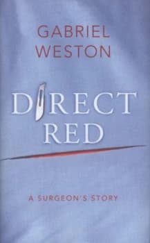 Direct Red by Gabriel Weston Hardback