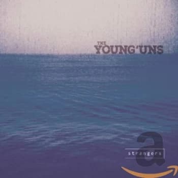 The Young'uns - Strangers CD