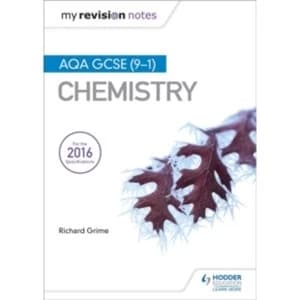 My Revision Notes: AQA GCSE (9-1) Chemistry by Richard Grime (Paperback, 2017)