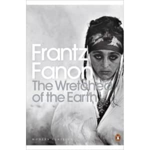 The Wretched of the Earth by Frantz Fanon (Paperback, 2001)