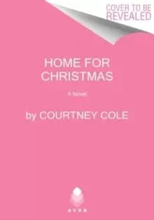 Home for Christmas : A Novel