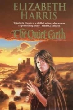 The Quiet Earth by Elizabeth Harris Hardback