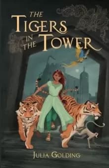 The Tigers in the Tower