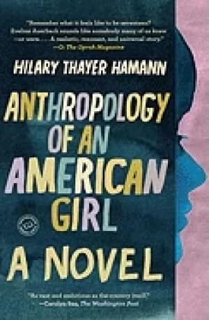 anthropology of an american girl a novel